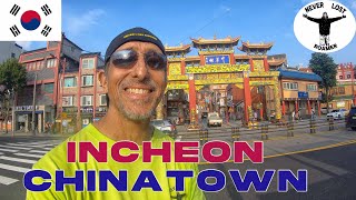 WHAT SHOULD I EXPECT TO SEE WALKING AROUND CHINATOWN IN INCHEON, SOUTH KOREA? Incheon, South Korea