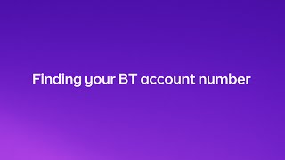 How to find your BT account number