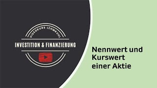 I+F Exkurs - Nennwert und Kurswert einer Aktie