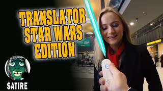 Mutli - Translator Star Wars Edition - (Satire / Meme / YoutubeKacke)