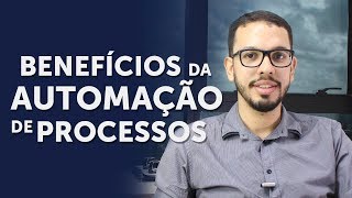 CONSULTORIA TRIBUTÁRIA | BENEFÍCIOS DA AUTOMAÇÃO DE PROCESSOS