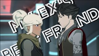 Qrow & Robyn - My Ex's Best Friend [RWBY]