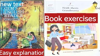 Class -3|| L-7 Heidi meets Grandmama||book exercises #english#gemsenglishreadee