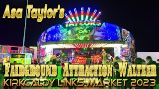 Asa Taylors Fairground Attraction Kirkcaldy Links 2023