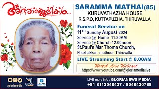 SARAMMA MATHAI (85) | Kuruvathazha House | R.S.P.O | Thiruvalla