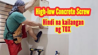 High-low Concrete Screw no Tox needed