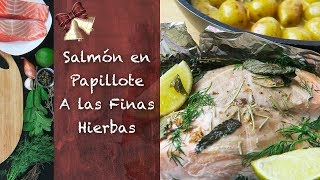 Papillote de Salmón a las Finas Hierbas (Especial Navidad)