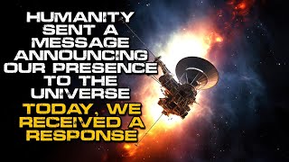 Alien Contact Story | "Humanity Sent a Message into Space" | Sci-Fi Creepypasta