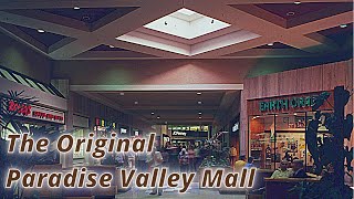 The Original Paradise Valley Mall | A to Z Retail.