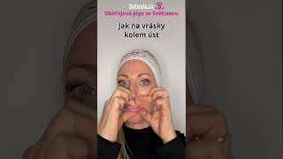 Jak na vrásky kolem úst #oblicejovajoga #faceyoga