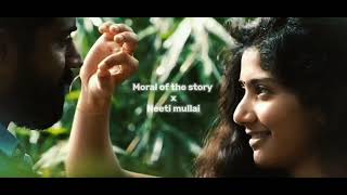 Moral of the story x Neeti mullai | Ft.Premam | Unfinished Love |Malar & George