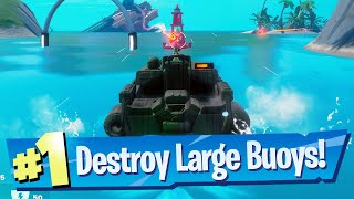 Destroy large Sea Buoys with Motorboat Missiles Location - Fortnite