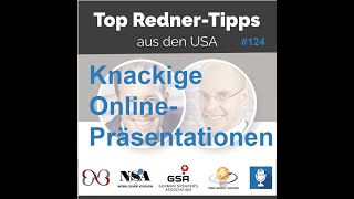 Knackige Online-Präsentationen - Top Redner-Tipps aus den USA