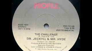 Dr. Jeckyll & Mr. Hyde - The Challenge (Instrumental) (1982)