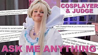 I'm a cosplay judge and these were your questions