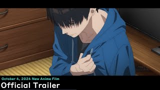 "Fureru" Official Trailer 2. New anime Film starts October 4, 2024.