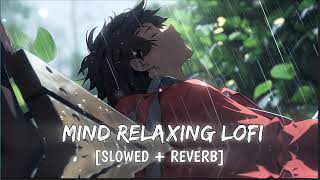 TRANDING INSTAGRAM SONG 🥰 LOFI MASHUP SONG | MASHUP LOFI SONG | MIND RELAX LOFI MASHUP