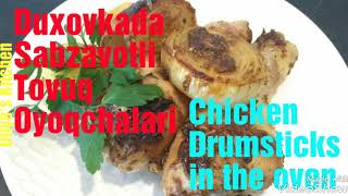 Chicken Drumsticks in the Oven | Duxovkada Sabzavotli Tovuq Oyoqchalari