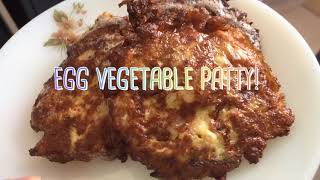 EASY EGG RECIPE USING VEGETABLE LEFT OVER - ECQ RECIPE - EGG VEGETABLE PATTY | #VegetablePatties