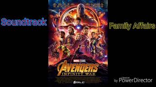 Avengers Infinity War Soundtrack Family Affairs