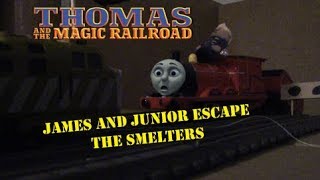 Thomas and the Magic Railroad : James and Junior Escape the Smelters (Reuploaded)