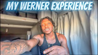 My 1 Year Trucking Experience At Werner Enterprises Review