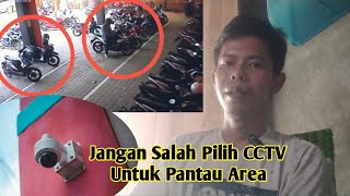 Pengguna CCTV harus tau kebutuhan kameranya untuk apa