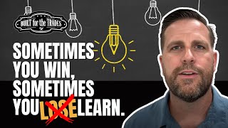 Sometimes You Win, and Sometimes You Learn: Turning Losses into Leadership Growth