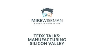 TedX Talks UTK Lonnie Love Manufacturing Silicon Valley