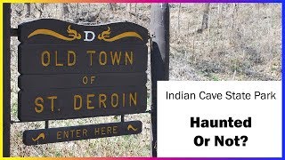 Indian Cave State Park Nebraska - Haunted?