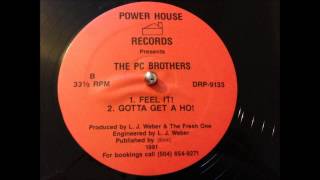 The PC Brothers - Feel It