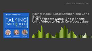 Nicole Wingate & Angie Sheets: Using Videos to Teach Core Vocabulary