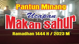 pantun minang ucapan makan sahur ramadhan 1444 H / 2023 M