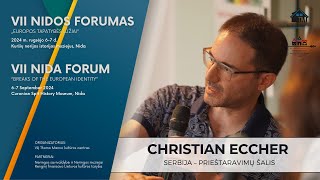 VII Nidos forumas - Christian Eccher - SERBIJA – PRIEŠTARAVIMŲ ŠALIS