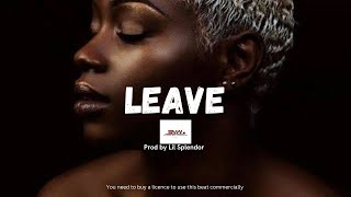 [SOLD] Tiwa Savage x Young Jonn x Ayra Starr- “Leave”Amapiano Typebeat  2023