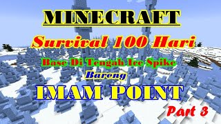 100 Hari Survival Hardcore di Ice Spike - Snow Village (Part 3) #mcpe 1.20.51 #minecraft