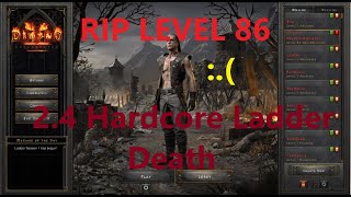 Hardcore Death Lvl 86. Nihlathak with Necro on Necro violence. Diablo 2 Resurrected. D2R 2.4 ladder.