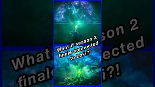 What If? Season 2 connection to Loki Season 2!!