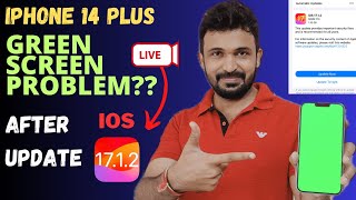 ios 17.1.2 update on iPhone 14 series live⚡️| iphone green screen problem?? After update 😓