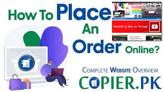 How to place order on Copier.Pk | Copier.Pk