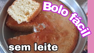 como fazer bolo "SEM LEITE" FACIL. RÁPIDO. 😋