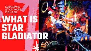 What is Star Gladiator