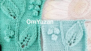 @قناةOmYazan Triku Crochet # تريكو : أسهل طريقة لعمل غرزة (ورقة الشجر المائلة )مع (البوب كورن)