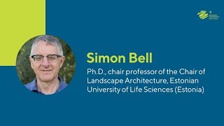 Nature in the creation of shapes and environments by Simon Bell - EUROPARC 2019