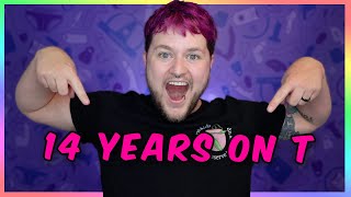 14 YEARS ON TESTOSTERONE!