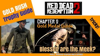 Blessed are the Meek? - RDR2 Gold Medal Series 16