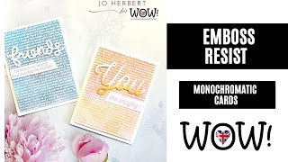 WOW! Embossing Powder | Monochromatic Resist Cards