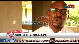 HEALTH: NEW VACCINE TO END MALARIA PARASITE