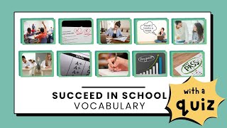 Succeed in School Vocabulary Flashcards & Quiz for Teenagers and Adults (Elementary Level CEFR A1) 🏫