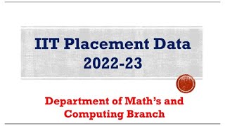 Math's and Computing Branch 2022-23 |  Job Roles and Package I IIT BHU placements